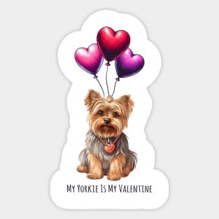 My Yorkie Is My Valentine Sticker